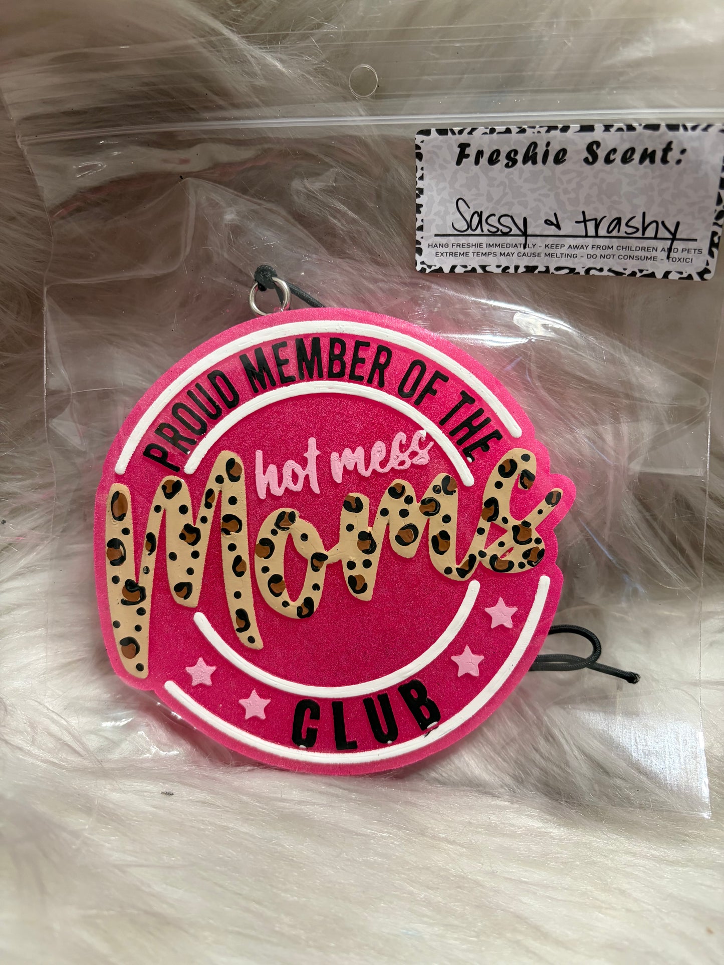 Hot mess moms club sassy & trashy rts