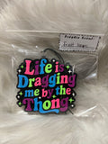 Dragging by the thong fruit loops