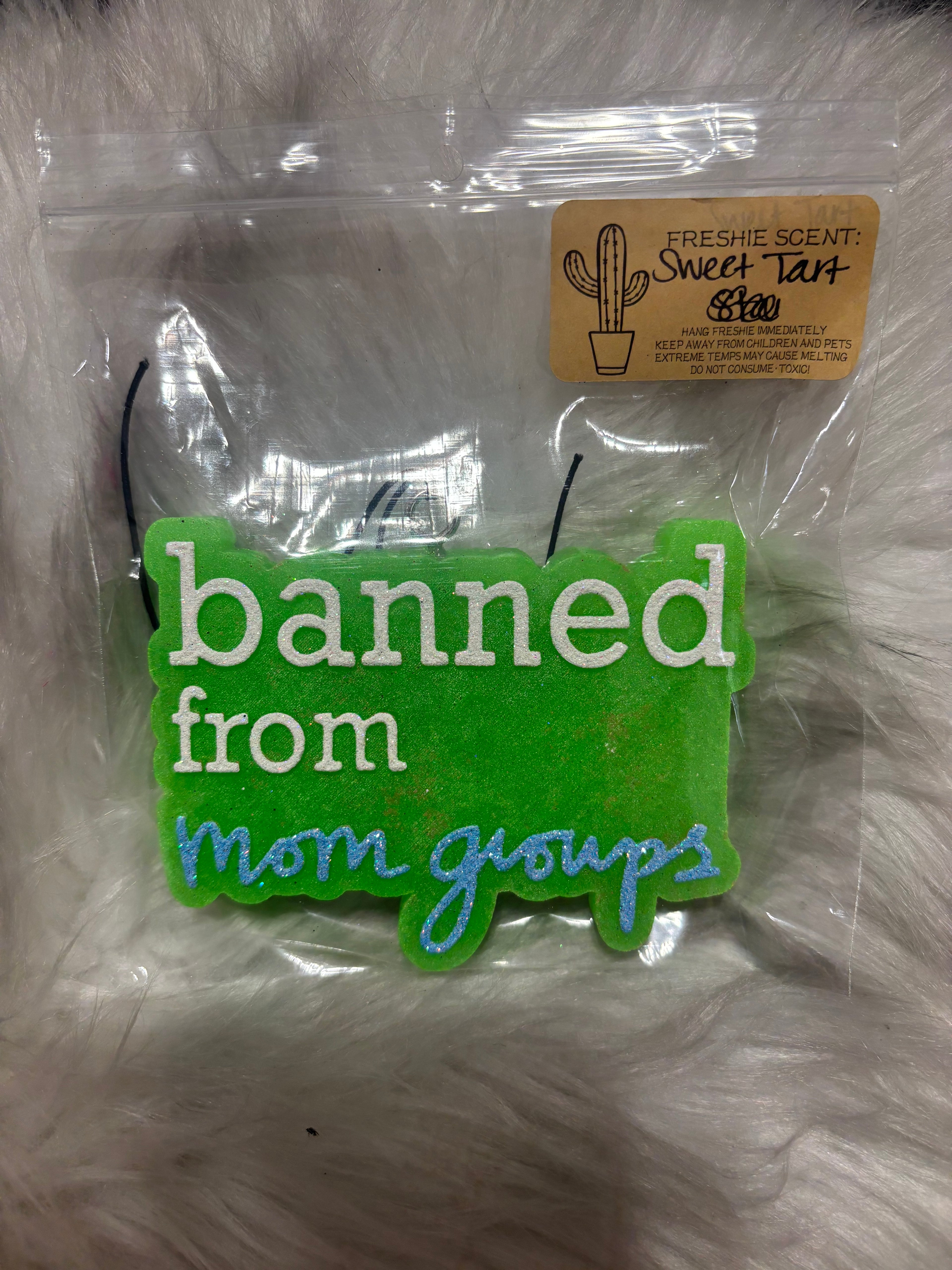 Banned from mom groups sweet tart