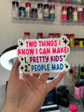 2 things I make