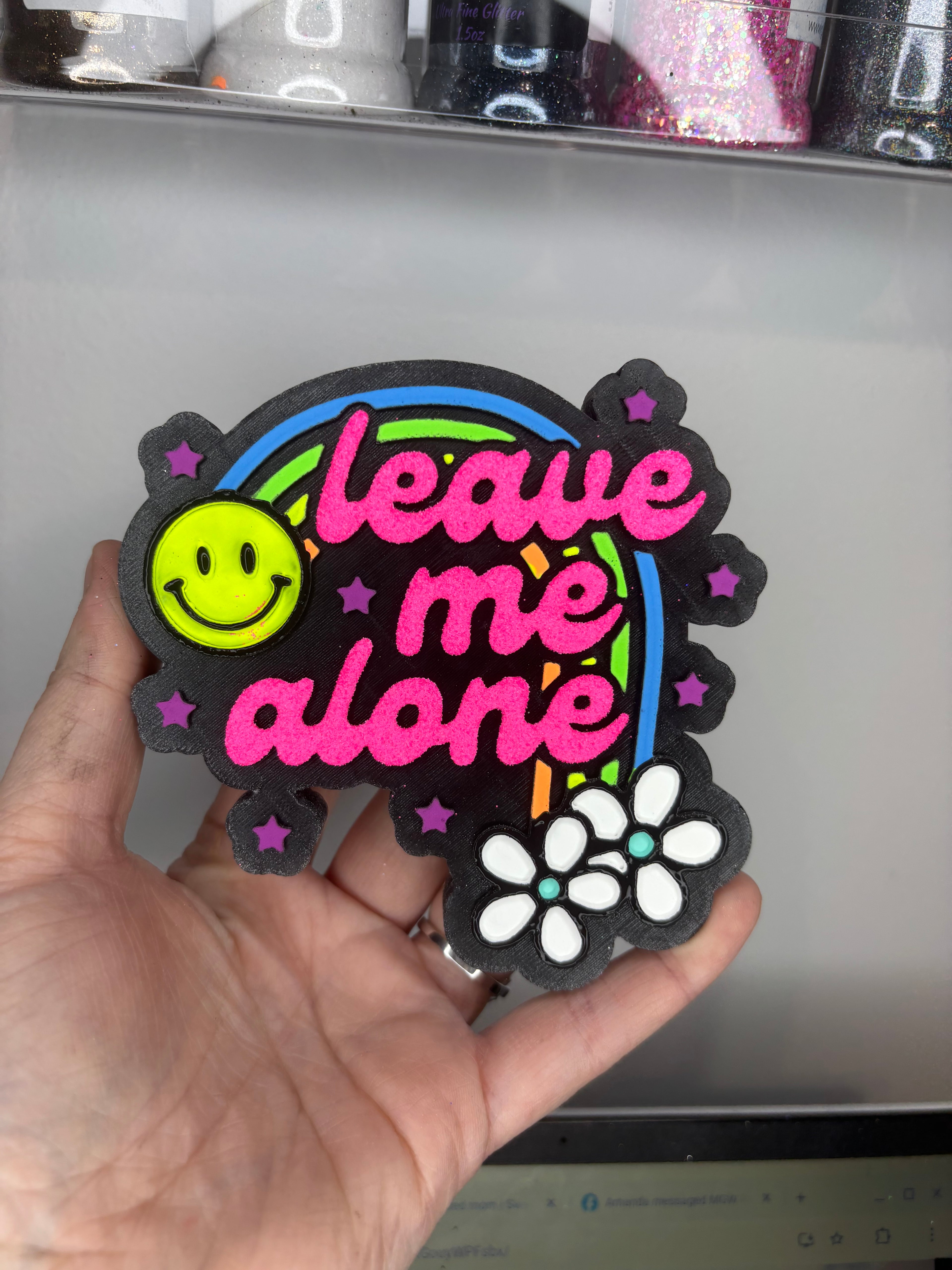 Leave me alone