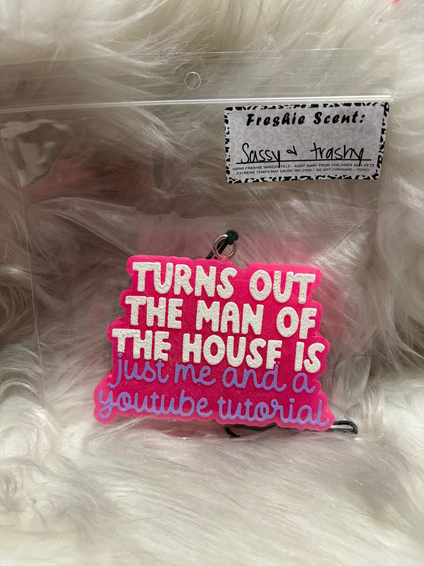 Man of the house sassy & trashy rts