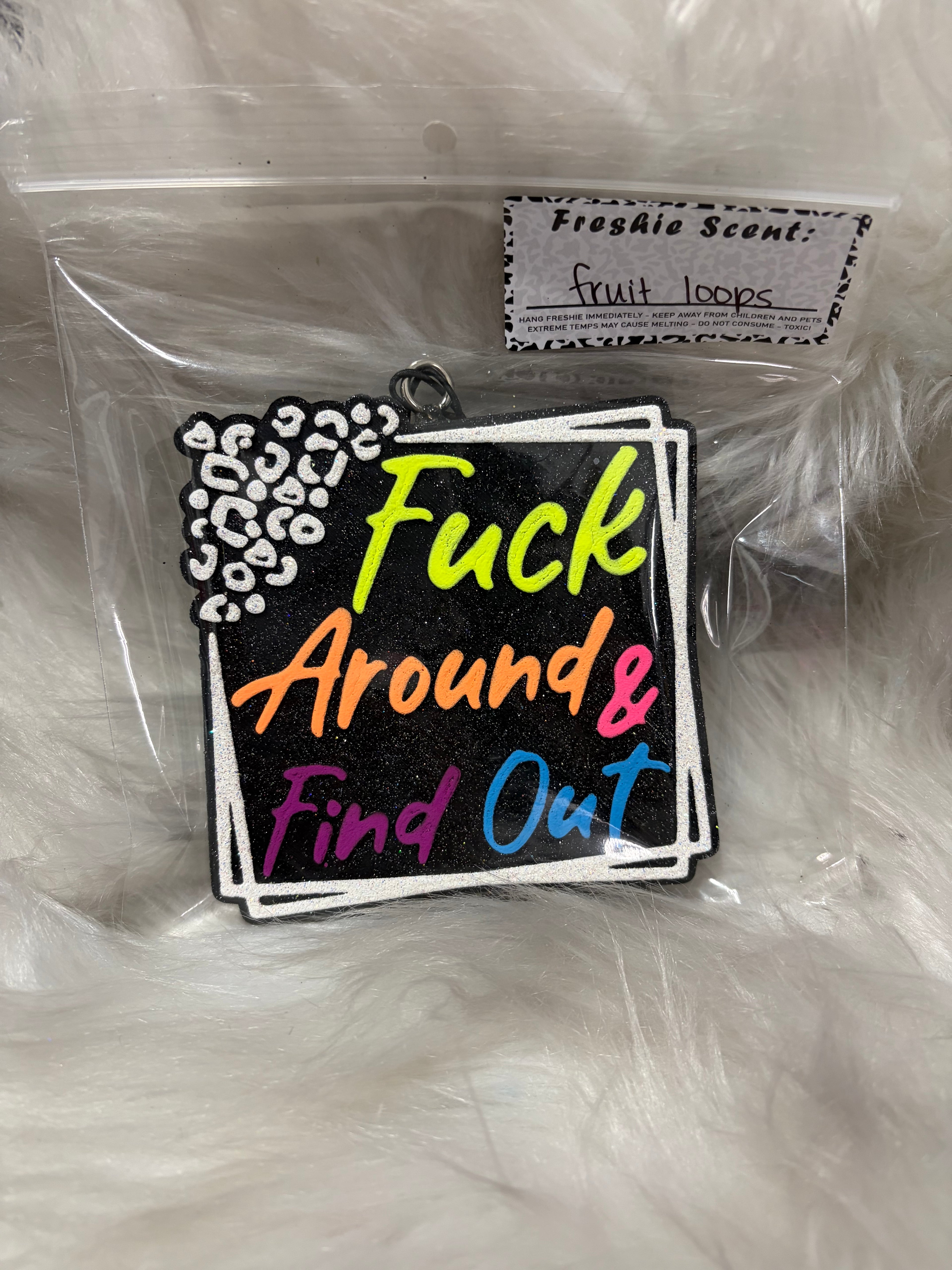 FAFO fruit loops