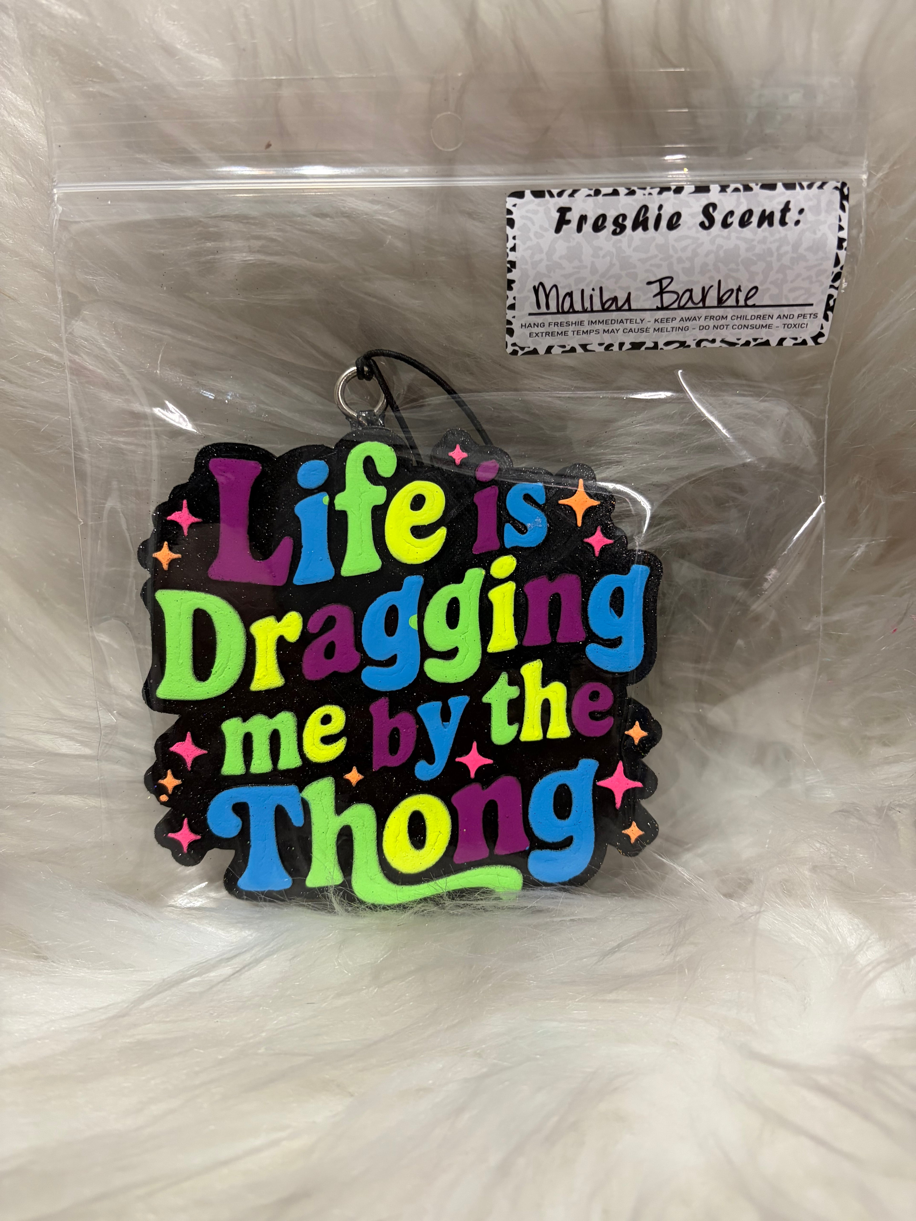 Dragging me by the thong Malibu Barbie